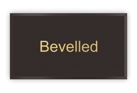 Bevelled