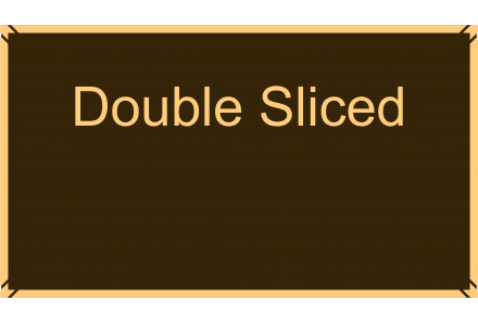 Double Sliced