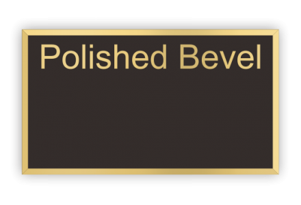 Polished Bevel