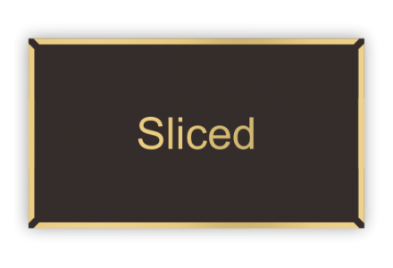 Sliced