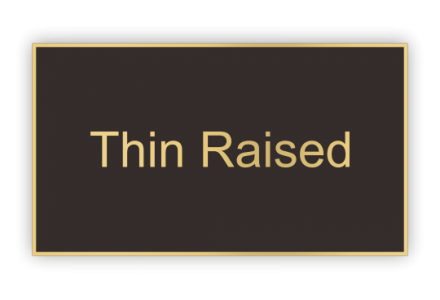 Thin Raised